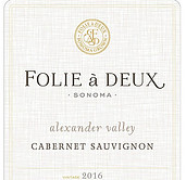 Experiencing the Best Cabernet Sauvignon Wines - Folie a Deux 2016 Cabernet Sauvignon Alexander Valley